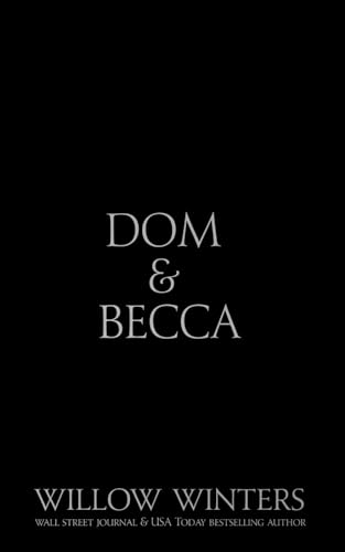 Dom & Becca: Black Mask Edition (Black Mask Editions, Band 1) von Independently published